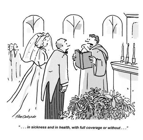'...in sickness and in health, with full coverage or without...'