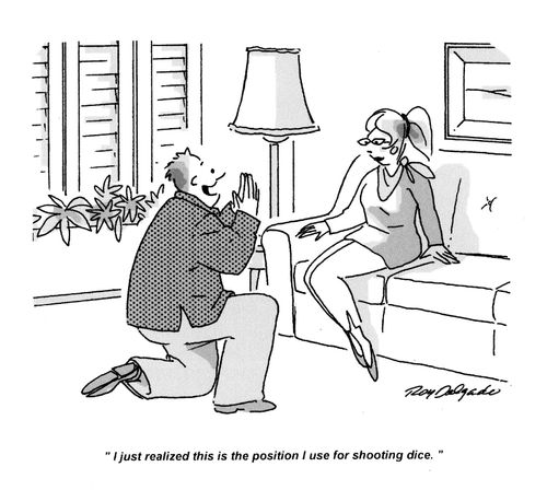 'I just realized this is the position I use for shooting dice.'