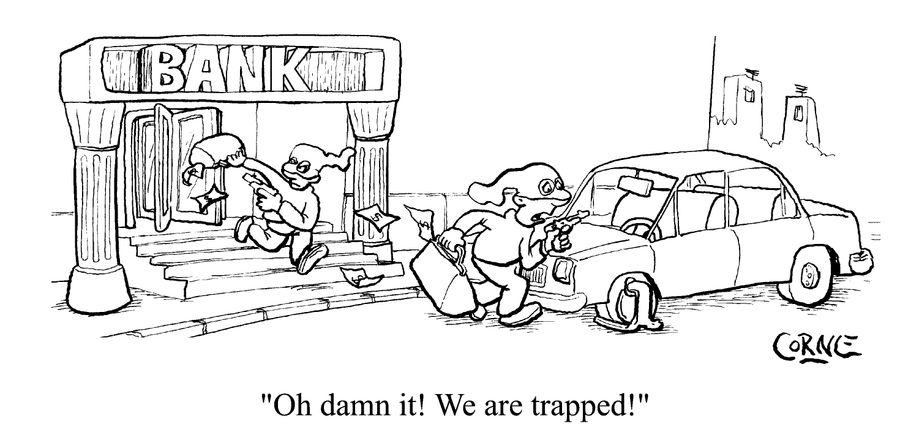 "Oh, damn it! We are trapped!"