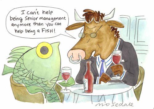 "I can't help being senior management..."