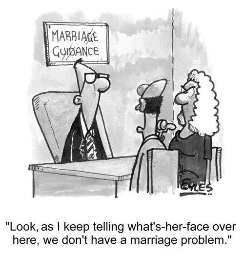 "Look, as I keep telling Whats-her-face over here, I don't have no marriage problem"