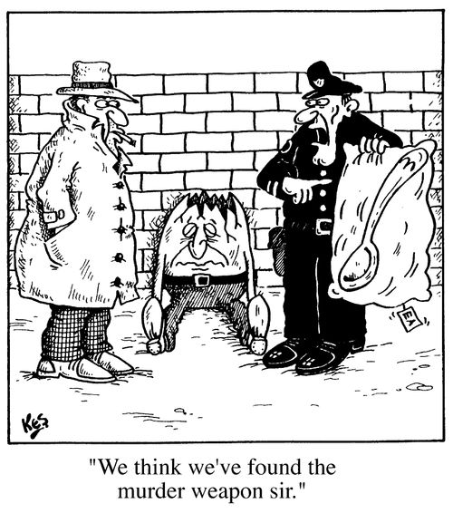 Nursery crimes #1 "We think we found the murder weapon Sir"