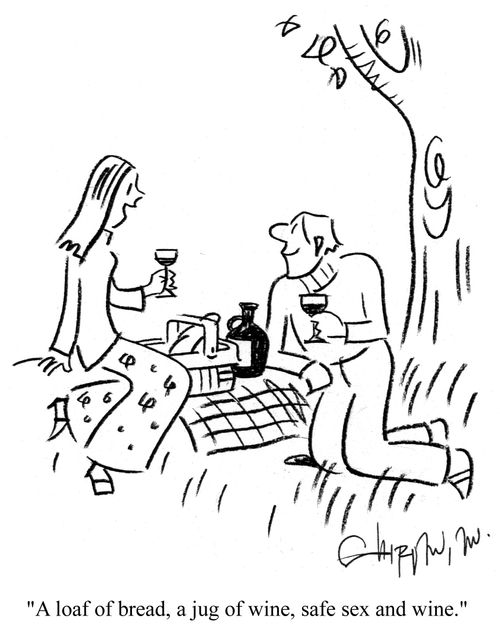 'A loaf of bread, a jug of wine, safe sex and wine.'