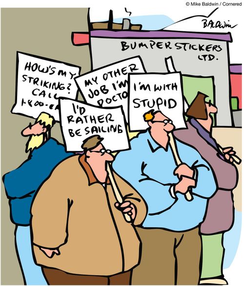Bumper Stickers Ltd workers go on strike.  