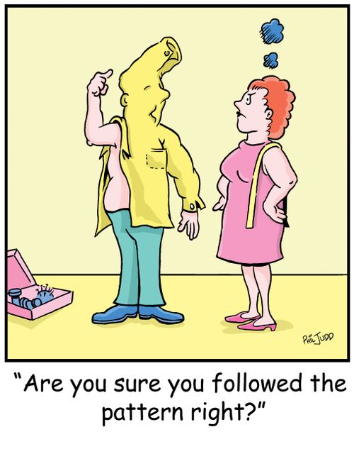 'Are you sure you followed the pattern right?'