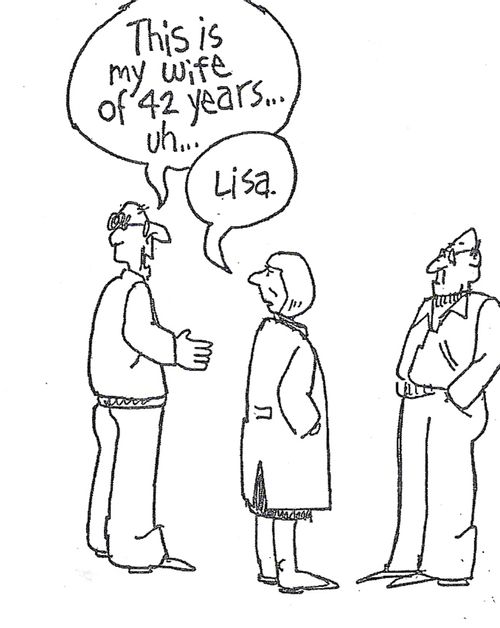 "This my wife of 42 years...uh..."  "Lisa."