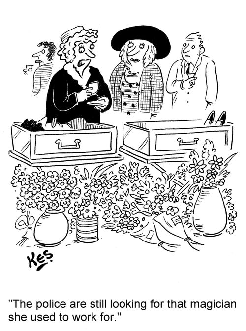 'The police are still looking for that magician she used to work for.'