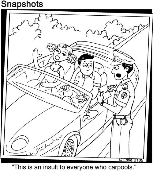 "This is an insult to everyone who carpools."