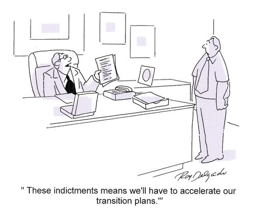 'These indictments means we'll have to accelerate our transition plans.'