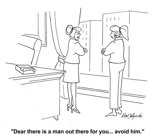 'Dear there is a man out there for you... avoid him.'