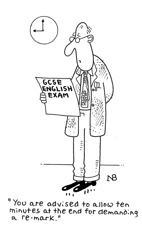 'You are advised to allow ten minutes at the end for demanding a re-mark.'