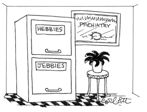 Psychiatrist files: hebbies and jebbies,