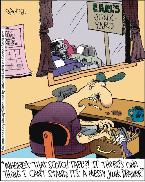 'Where's that scotch tape?! If there's one thing I can't stand, it's a messy junk drawer.'