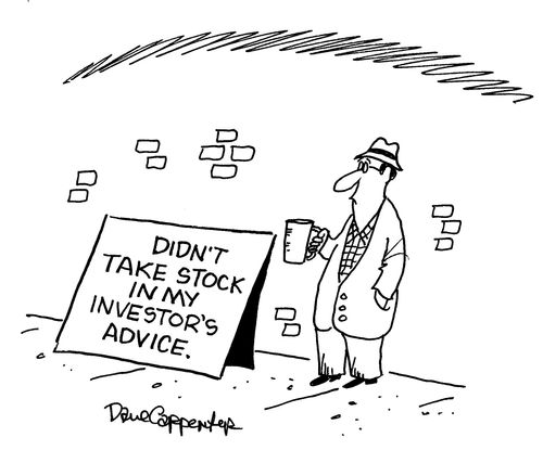 Didn't take stock in my investor's advice.