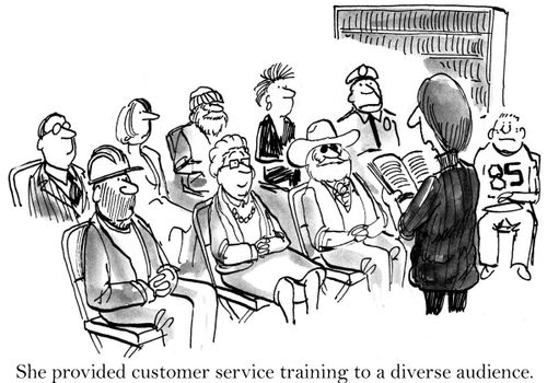 She provided customer service training to a diverse audience.