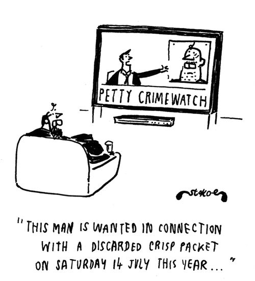 'This man is wanted in connection with a discarded crisp packet on Saturday 14 July this year...'