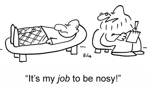 'It's my job to be nosy!'