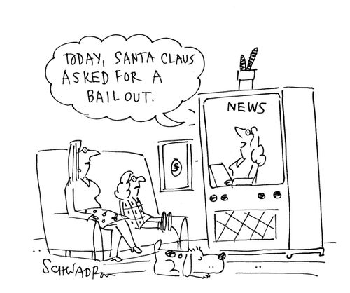 'Today, Santa Claus asked for a bail out.'