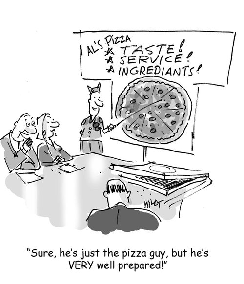 He's just the pizza guy, but he's very well prepared!