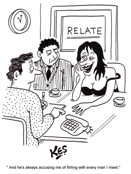 'And he's always accusing me of flirting with every man I meet.'