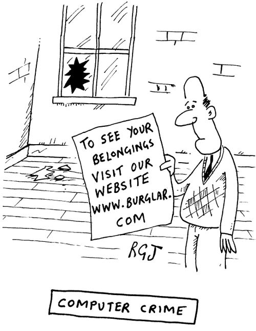 'Computer crime' 'To see your belongings visit our website www,burgular.com'