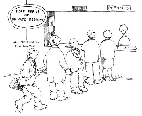 At the bank - "Let me though I'm a doctor."