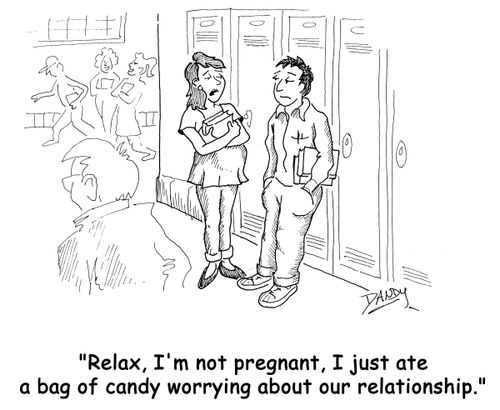 'Relax, I'm not pregnant, I just ate a bag of candy worrying about our relationship.'