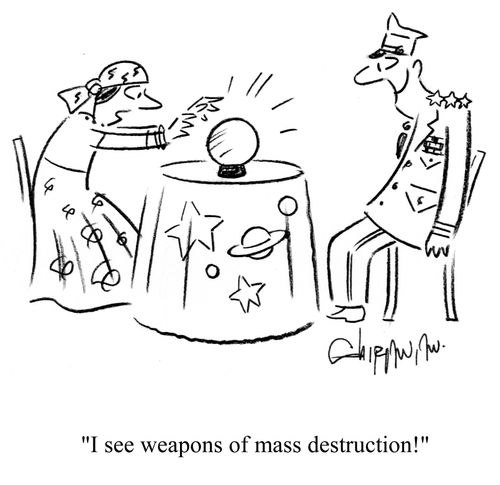 'I see weapons of mass destruction!'