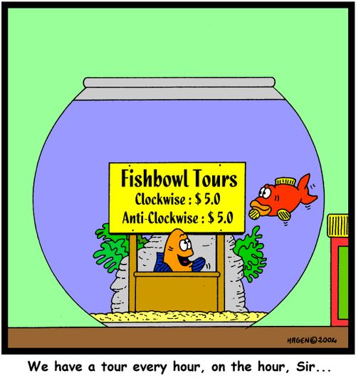 'We have a tour every hour, on the hour, Sir...'