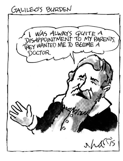 I was always quite a disappointment to my parents. They wanted me to become a doctor.