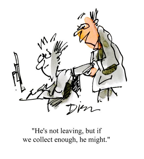 'He's not leaving, but if we collect enough, he might.'