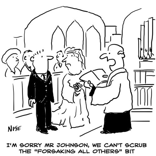 "We can't scrub the 'forsaking all others' bit."