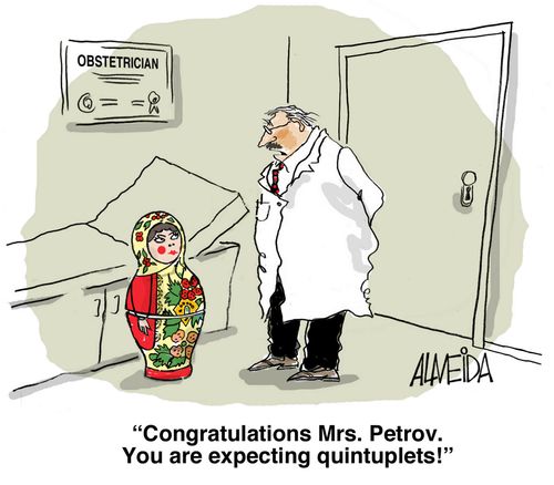 'Congratulations Mrs Petrov. You are expecting quintuplets!'