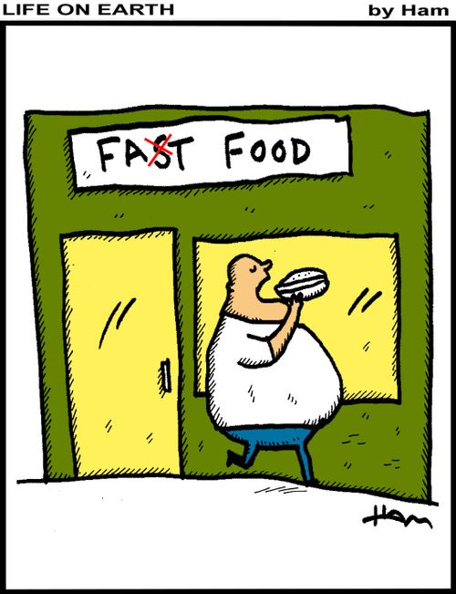 Fat food.