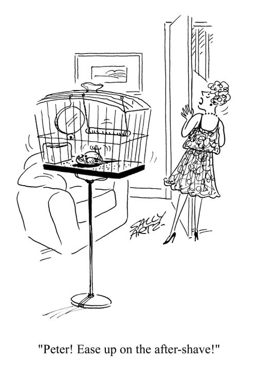 'Peter! Ease up on the after-shave!'