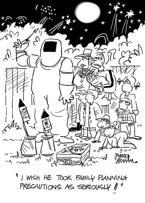 "I wish he took family planning precautions as seriously."