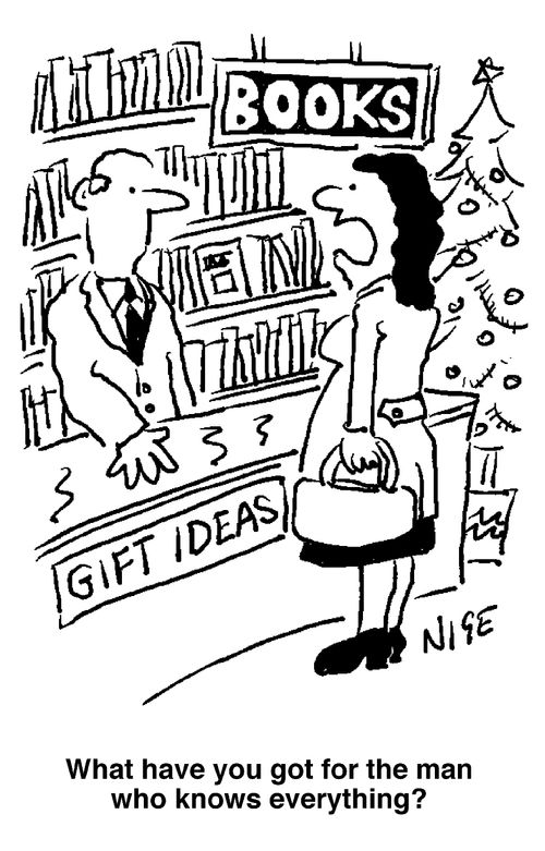 'What have you got for the man who knows everything?'