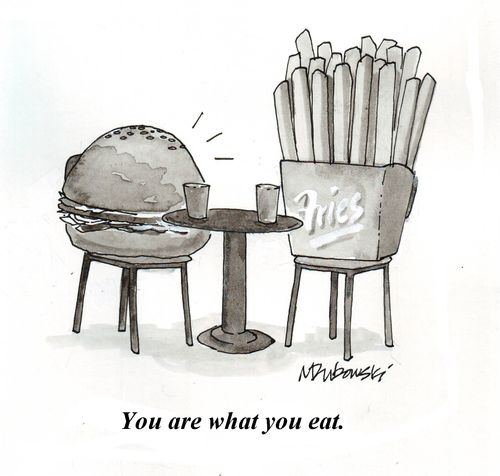 You are what you eat.