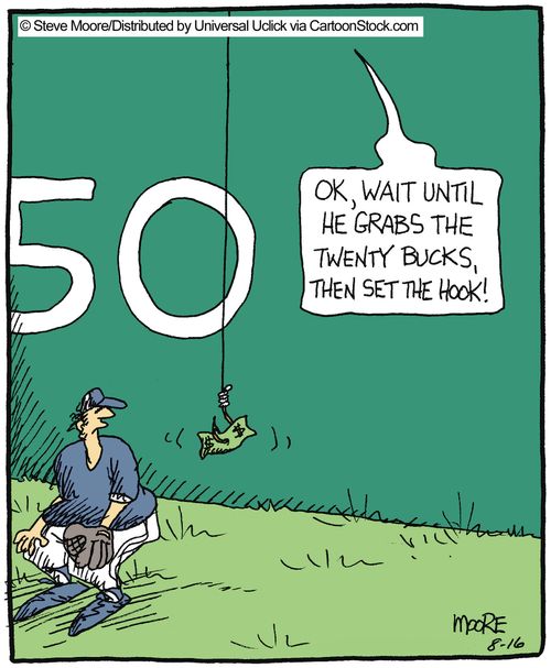 'OK, wait until he grabs the twenty bucks, then set the hook!'