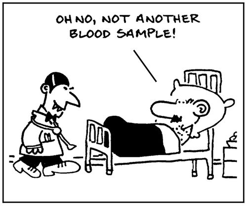 'Oh no, not another blood sample.'