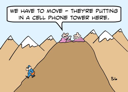'We have to move - they're putting in a cell phone tower up here.'