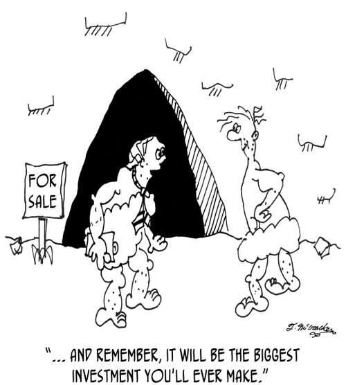 '...and remember, it will be the biggest investment you'll ever make.'