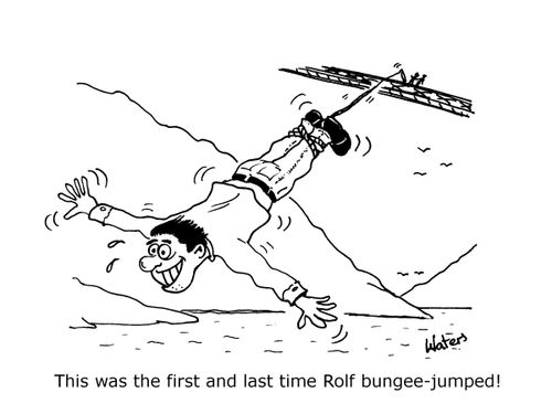 This was the first and last time Rolf bungee-jumped!