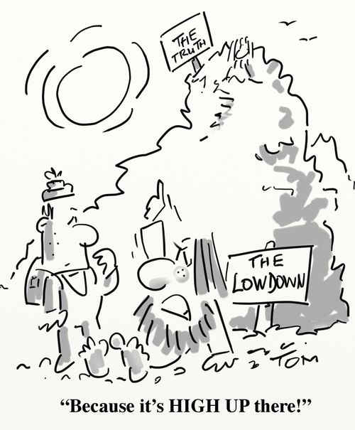 'Because it's HIGH UP there!'