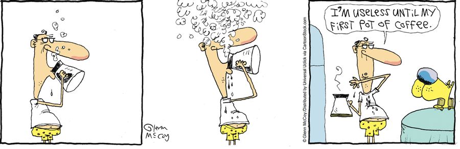 'I'm useless until my first pot of coffee.'