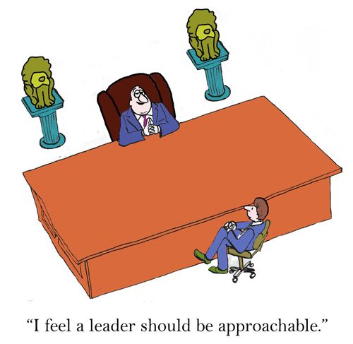 'I feel a leader should be approachable.'