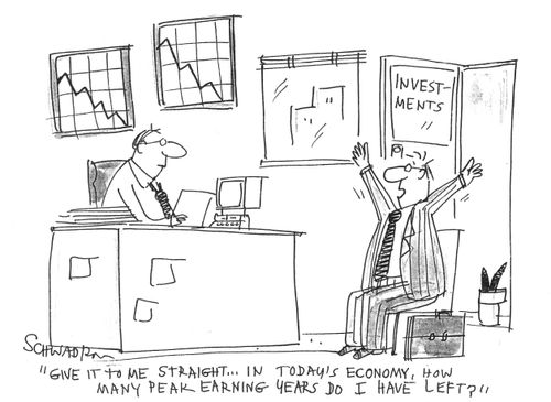 ...In today's economy, how many peak earning years do I have left?