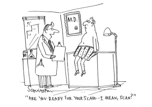 'Are you ready for you scam - I mean, scan?'