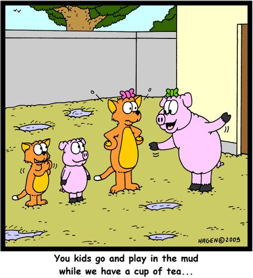 'You kids go and play in the mud while we have a cup of tea...'