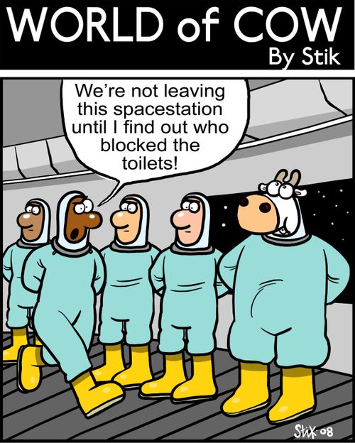 We're not leaving this spacestation until I found out who blocked the toilets!